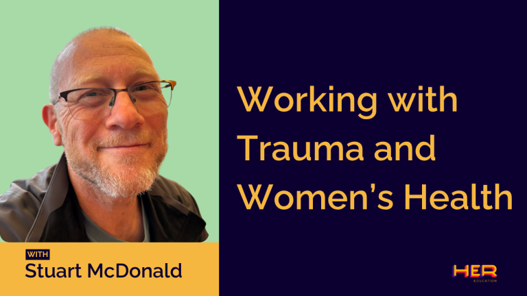 Working with Trauma and Women’s Health